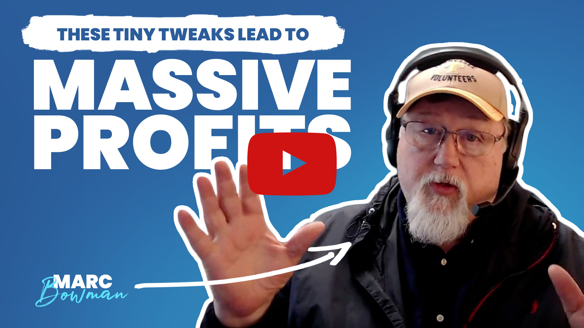 Tiny_Tweaks_Massive_Profits_Thumbnail_Play_Button.jpg